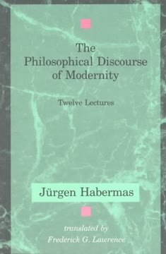 The Philosophical Discourse of Modernity Summary