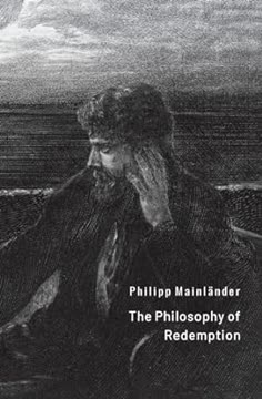 The Philosophy of Redemption Summary