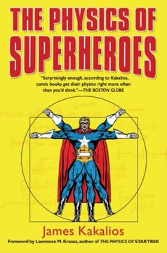The Physics of Superheroes Summary
