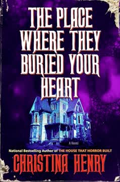 The Place Where They Buried Your Heart Summary