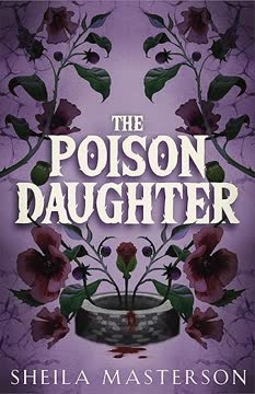 The Poison Daughter Summary