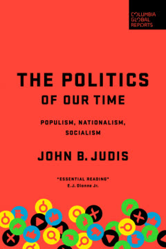 The Politics of Our Time Summary