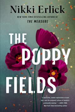 The Poppy Fields Summary