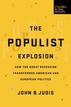The Populist Explosion Summary