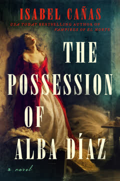 The Possession of Alba Díaz Summary