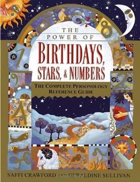 The Power of Birthdays, Stars &amp; Numbers Summary