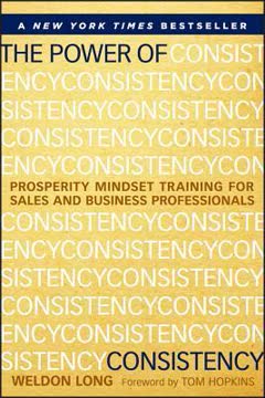 The Power of Consistency Summary