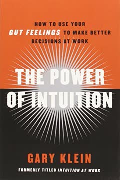 The Power of Intuition Summary
