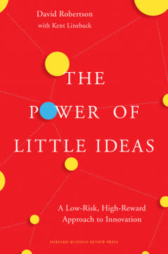 The Power of Little Ideas Summary