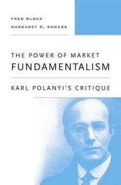 The Power of Market Fundamentalism Summary