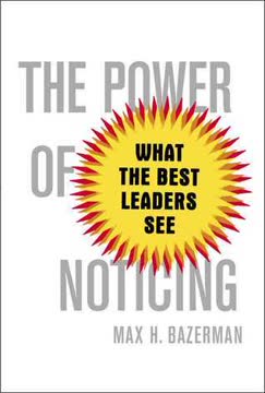 The Power of Noticing Summary