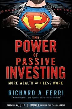The Power of Passive Investing Summary