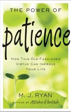 The Power of Patience Summary