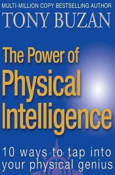 The Power of Physical Intelligence Summary