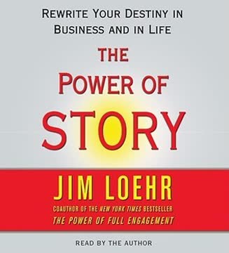 The Power of Story Summary