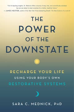 The Power of the Downstate Summary