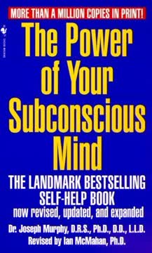 The Power of Your Subconscious Mind Summary
