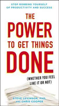 The Power to Get Things Done Summary
