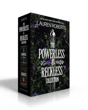 The Powerless &amp; Reckless Collection Summary
