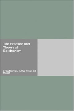 The Practice and Theory of Bolshevism Summary
