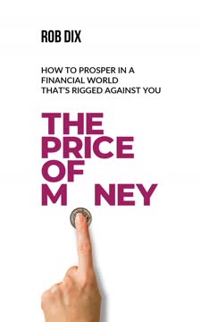 The Price Of Money Summary