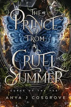 The Prince from a Cruel Summer Summary