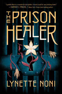 The Prison Healer Summary