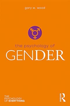 The Psychology of Gender Summary