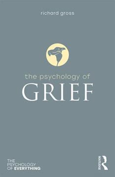 The Psychology of Grief Summary