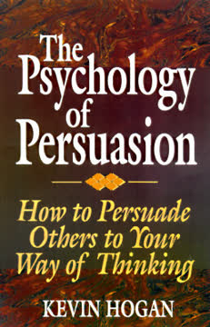 The Psychology of Persuasion Summary