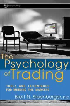 The Psychology of Trading Summary