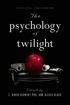 The Psychology of Twilight Summary