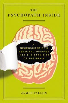 The Psychopath Inside Summary