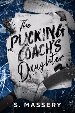 The Pucking Coach&#039;s Daughter Summary