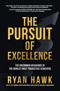 The Pursuit of Excellence Summary