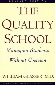 The Quality School Summary