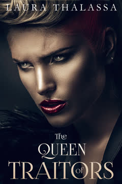 The Queen of Traitors Summary