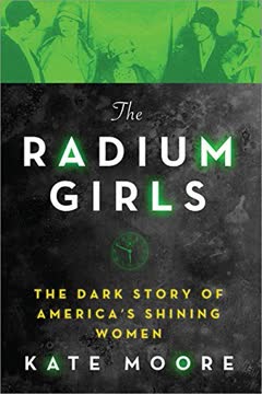 The Radium Girls Summary