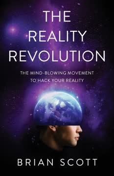 The Reality Revolution Summary