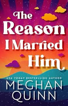 The Reason I Married Him Summary