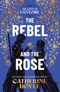 The Rebel and the Rose Summary