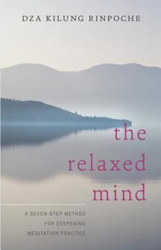 The Relaxed Mind Summary