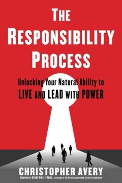 The Responsibility Process Summary