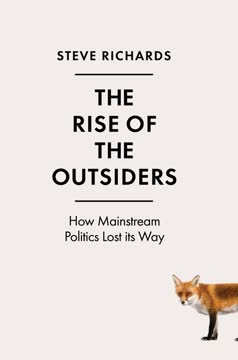 The Rise of the Outsiders Summary
