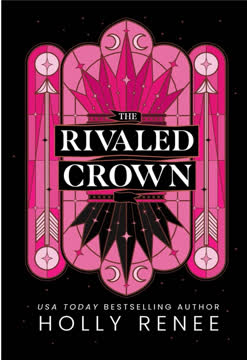 The Rivaled Crown Summary