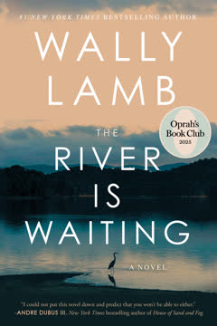 The River Is Waiting Summary