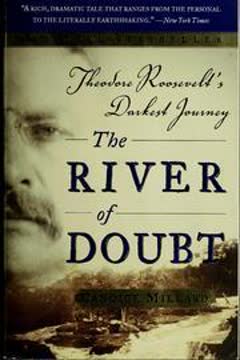 The River of Doubt Summary