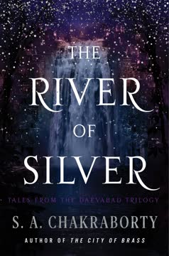 The River of Silver Summary