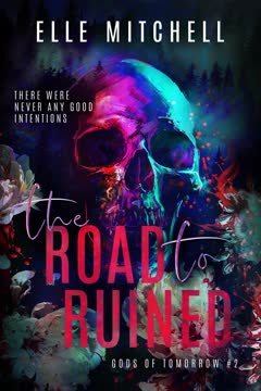 The Road to Ruined by Elle  Mitchell
