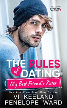 The Rules of Dating My Best Friend&#039;s Sister Summary